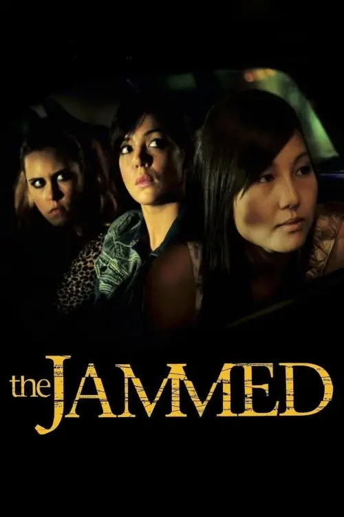 Movie poster "The Jammed"