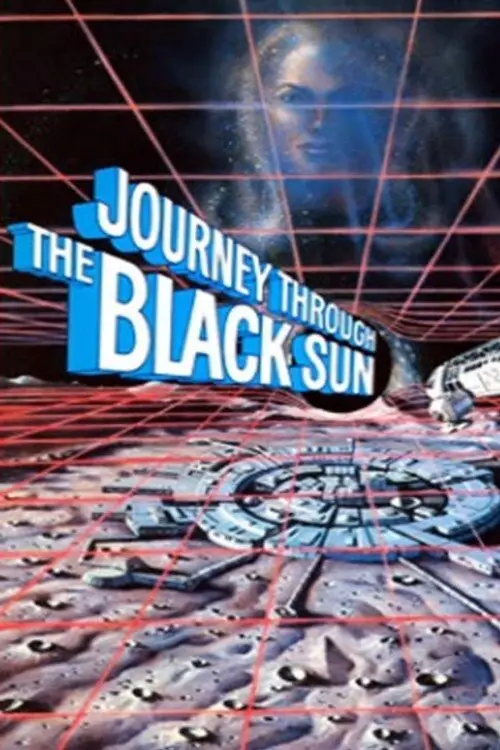 Movie poster "Journey Through the Black Sun"