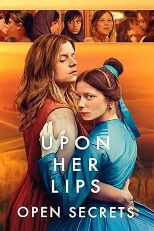 Movie poster "Upon Her Lips: Open Secrets"