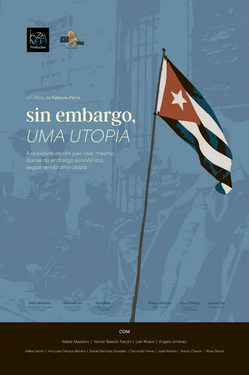 Movie poster "Sin embargo, uma utopia"