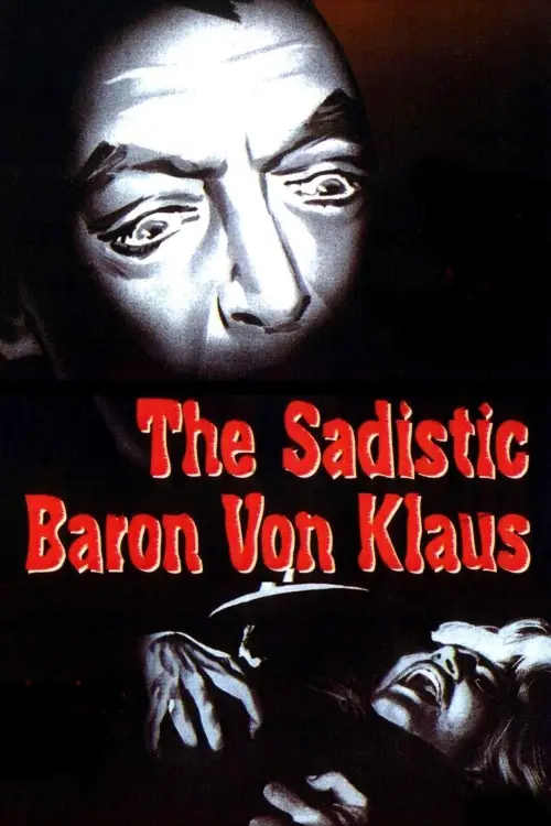 Movie poster "The Sadistic Baron Von Klaus"