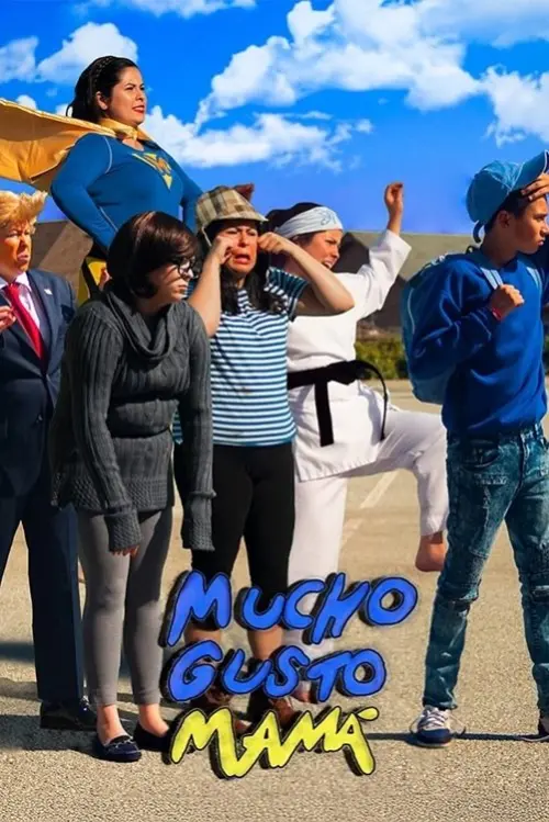 Movie poster "Mucho Gusto Mamá"