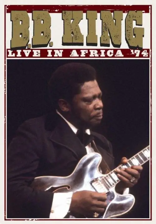 Movie poster "B.B. King: Live In Africa 