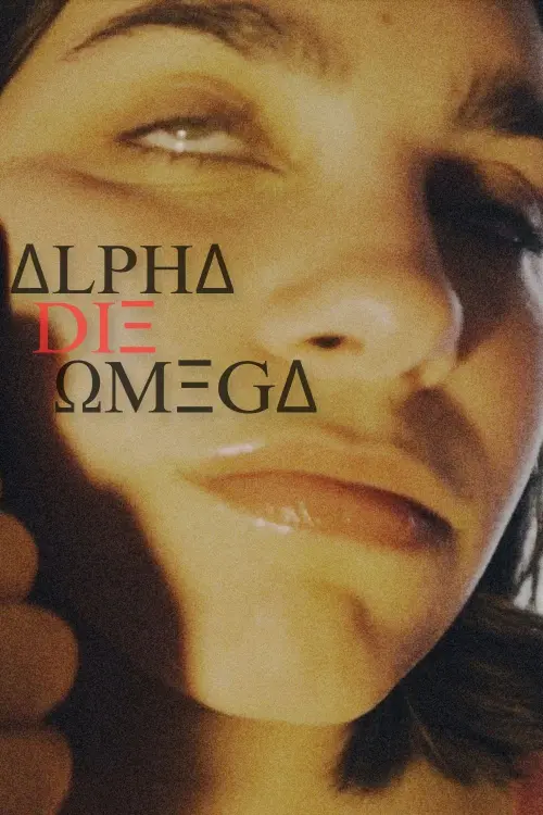 Movie poster "Alpha Die Omega"
