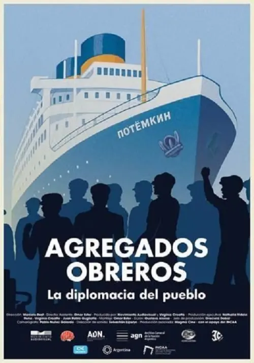 Movie poster "Agregados obreros: La diplomacia del pueblo"