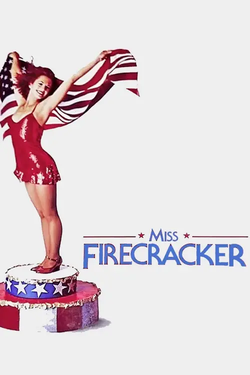 Movie poster "Miss Firecracker"