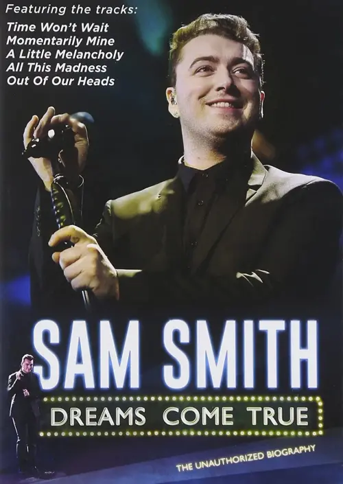 Movie poster "Sam Smith: Dreams Come True"