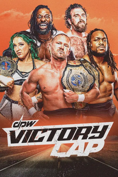 Movie poster "DPW Victory Lap 2025"