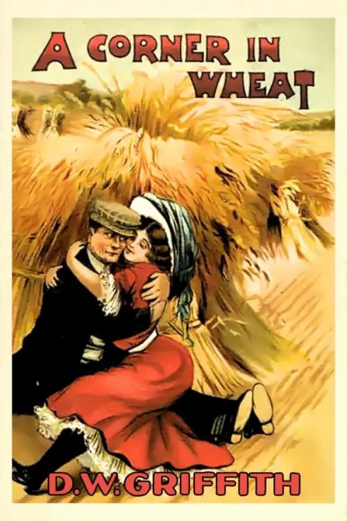 Movie poster "A Corner in Wheat"