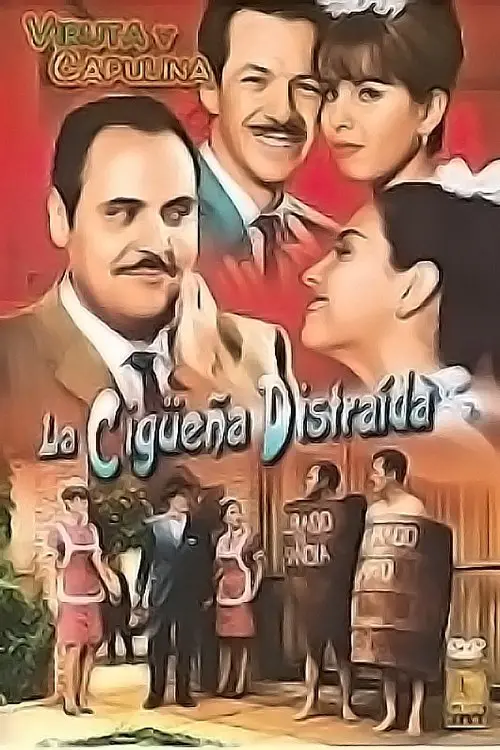 Movie poster "La cigüeña distraída"