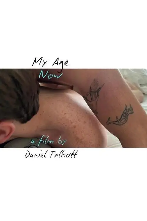 Movie poster "My Age Now"