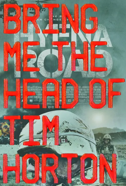 Movie poster "Bring Me the Head of Tim Horton"