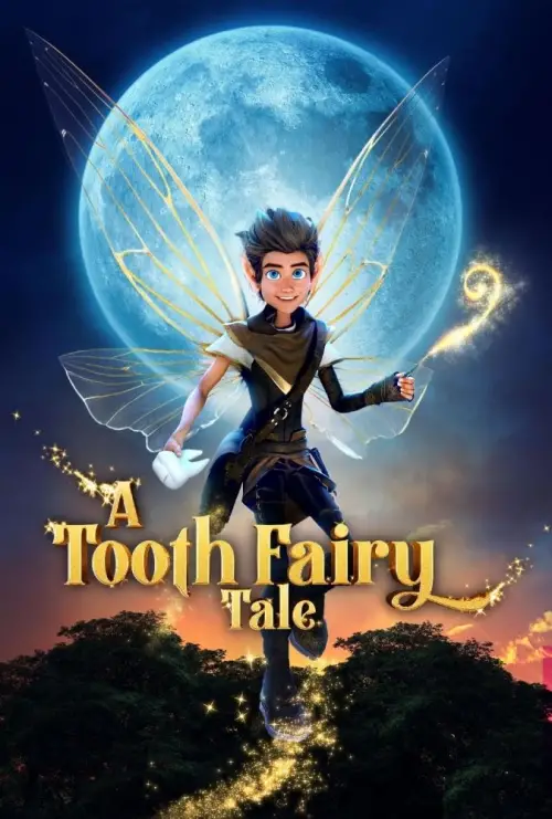 Movie poster "A Tooth Fairy Tale"