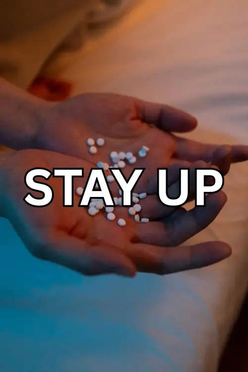 Movie poster "Stay Up"
