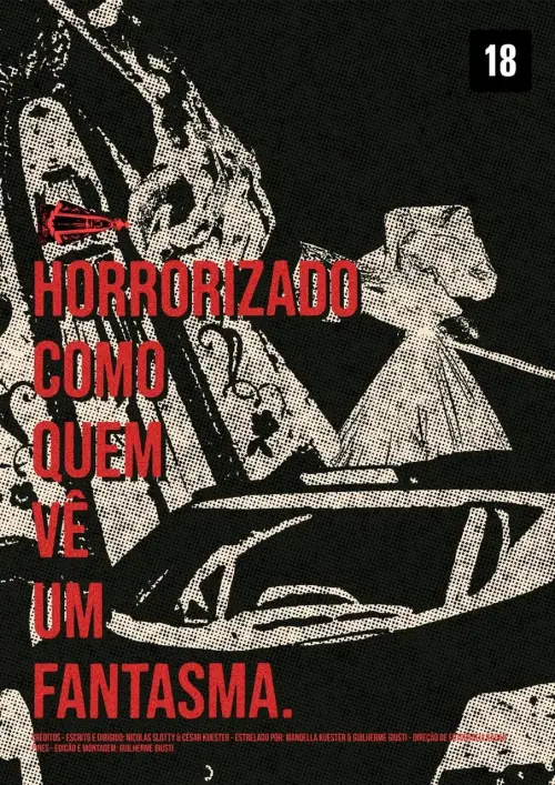 Movie poster "Horrorizado Como Quem Vê Um Fantasma"