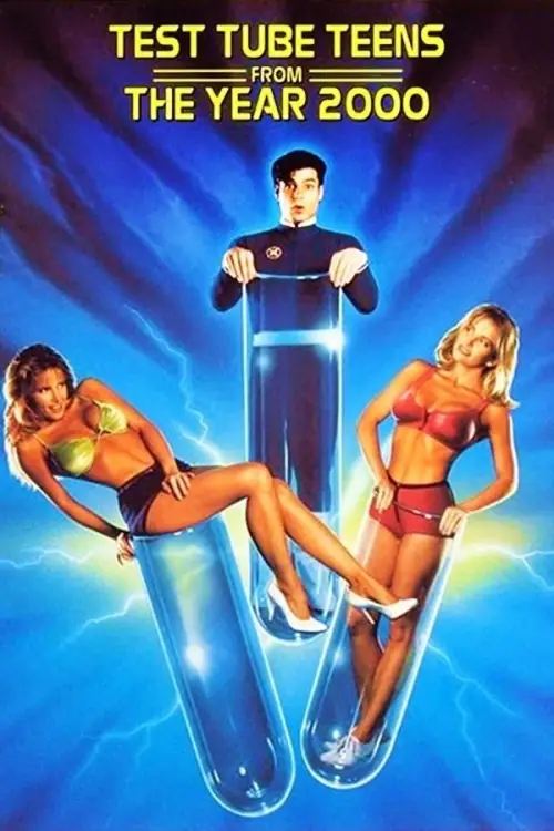 Movie poster "Test Tube Teens from the Year 2000"