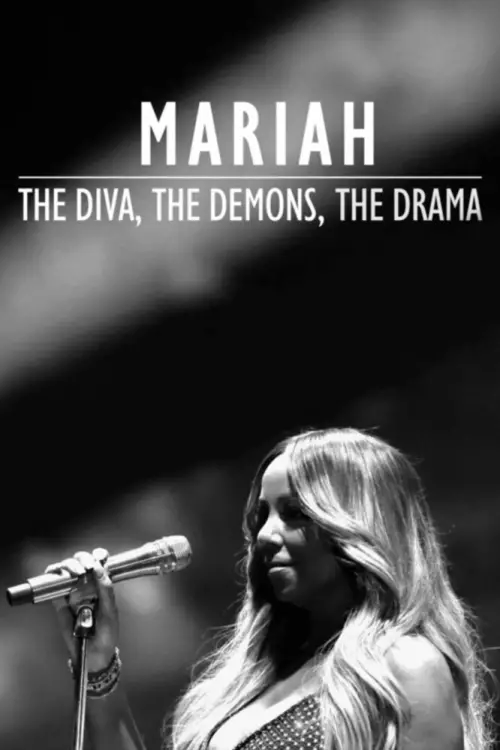 Movie poster "Mariah: The Diva, The Demons, The Drama"