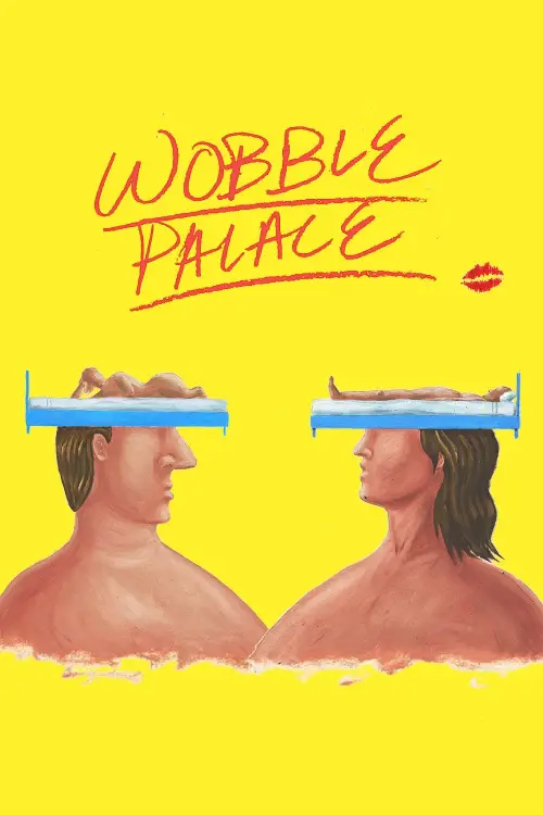 Movie poster "Wobble Palace"