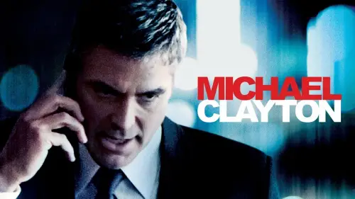 Watch film Michael Clayton | Michael Clayton (2007) Official Trailer - George Clooney, Tilda Swinton Movie HD