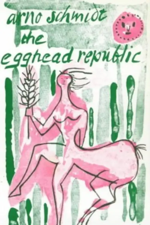 Movie poster "The Egghead Republic"