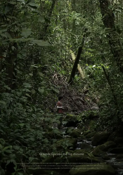 Movie poster "O verde fascínio me faz distante"