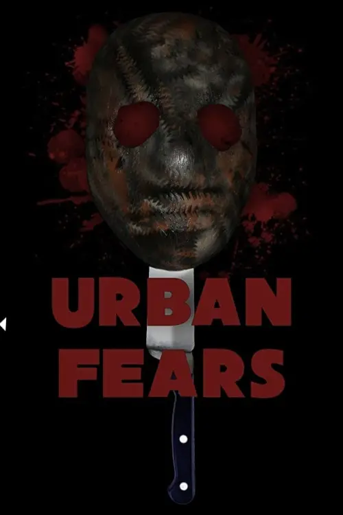 Movie poster "Urban Fears"