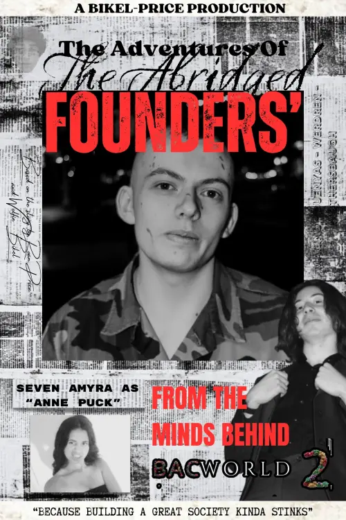 Movie poster "The Adventures Of The Abridged Founders