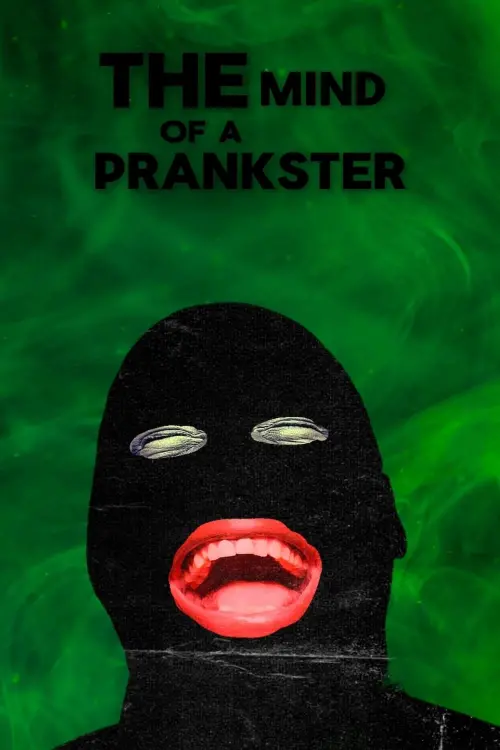 Movie poster "The Mind of a Prankster"