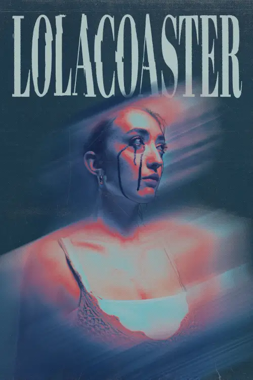 Movie poster "Lolacoaster"