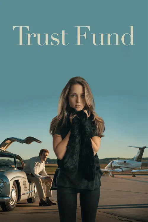 Movie poster "Trust Fund"