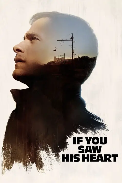 Movie poster "If You Saw His Heart"