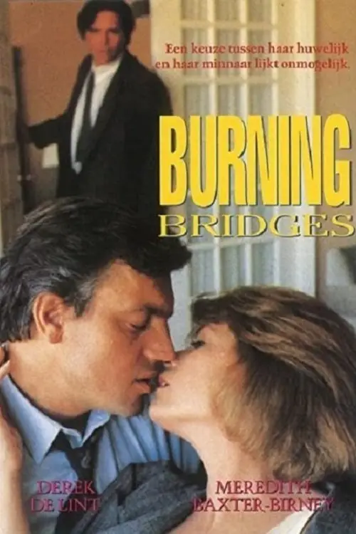 Movie poster "Burning Bridges"