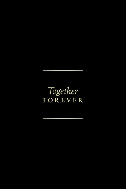 Movie poster "Together Forever"