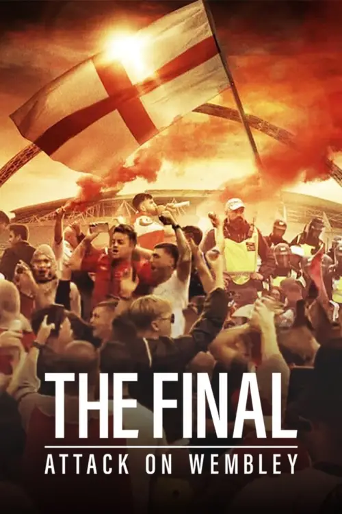 Movie poster "The Final: Attack on Wembley"