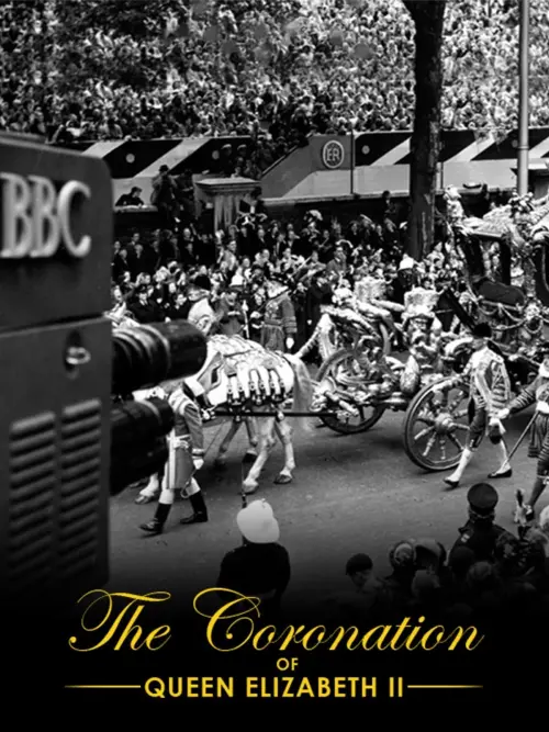 Movie poster "The Coronation of Queen Elizabeth II"