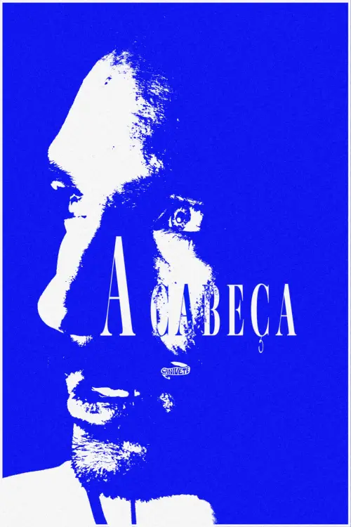 Movie poster "A Cabeça"