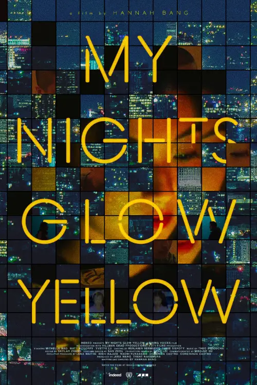 Movie poster "My Nights Glow Yellow"