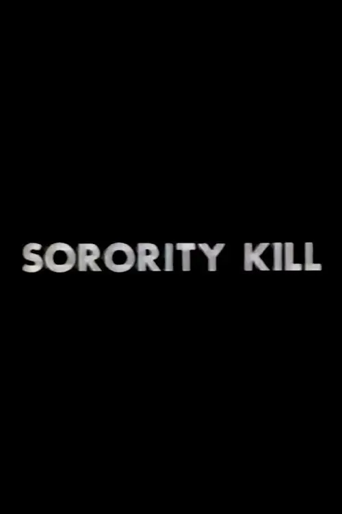 Movie poster "Sorority Kill"