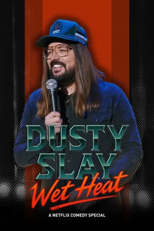 Movie poster "Dusty Slay: Wet Heat"