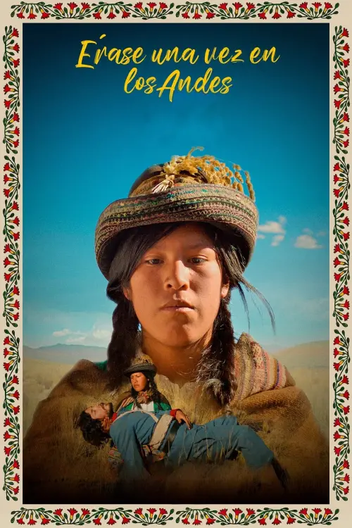 Movie poster "Once Upon a Time in the Andes"