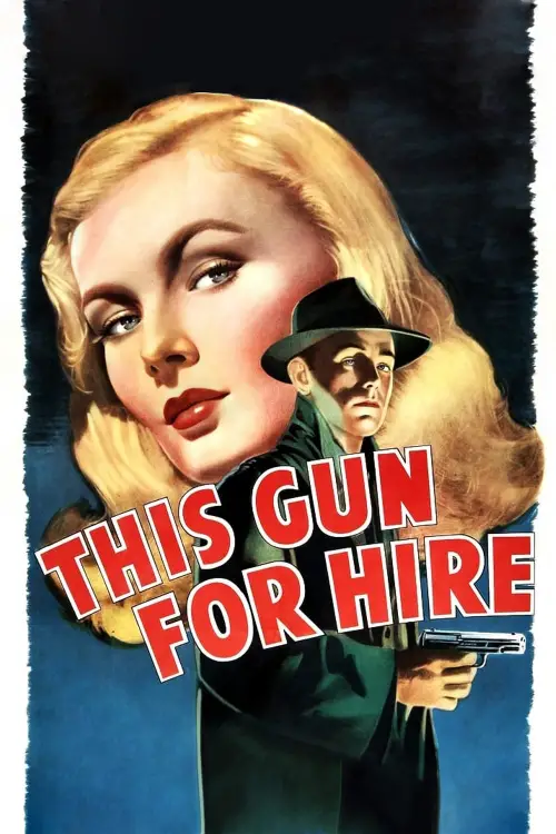 Movie poster "This Gun for Hire"
