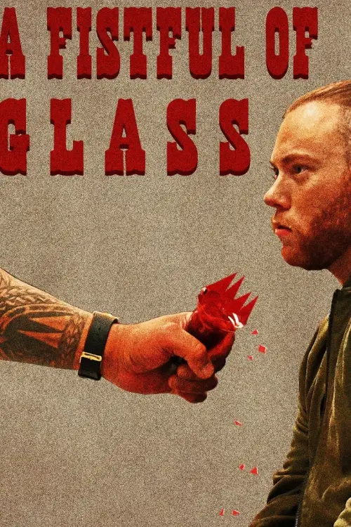 Movie poster "A Fistful of Glass"