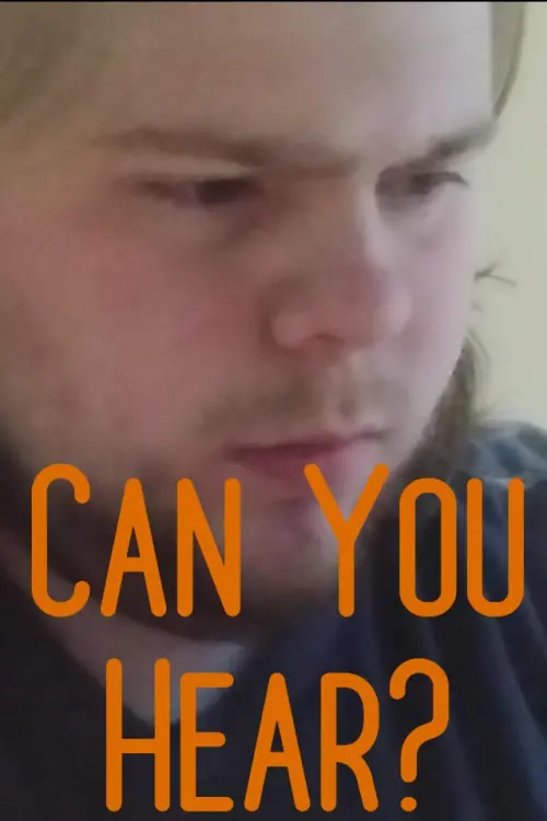 Movie poster "Can You Hear?"