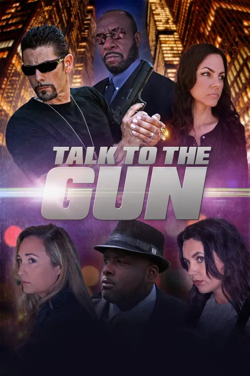 Movie poster "Talk to the Gun"