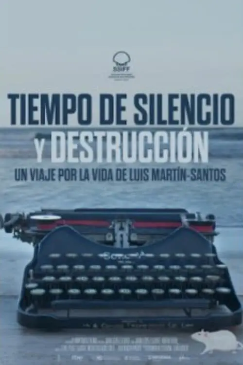 Movie poster "Tiempo de silencio y destrucción"