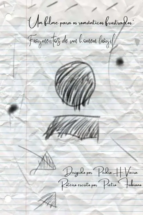 Movie poster "Fragmentos de um homem frágil"