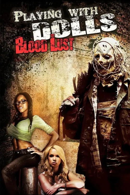 Movie poster "Playing with Dolls: Bloodlust"
