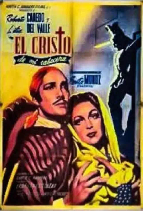 Movie poster "El Cristo de mi Cabecera"