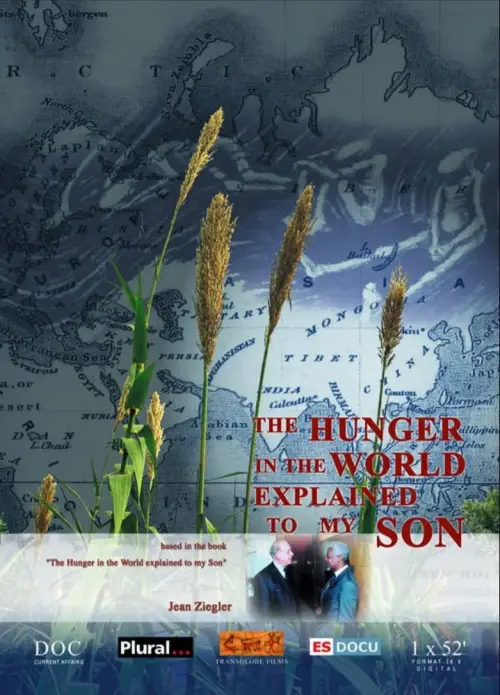 Movie poster "The hunger in the world explained to my son"