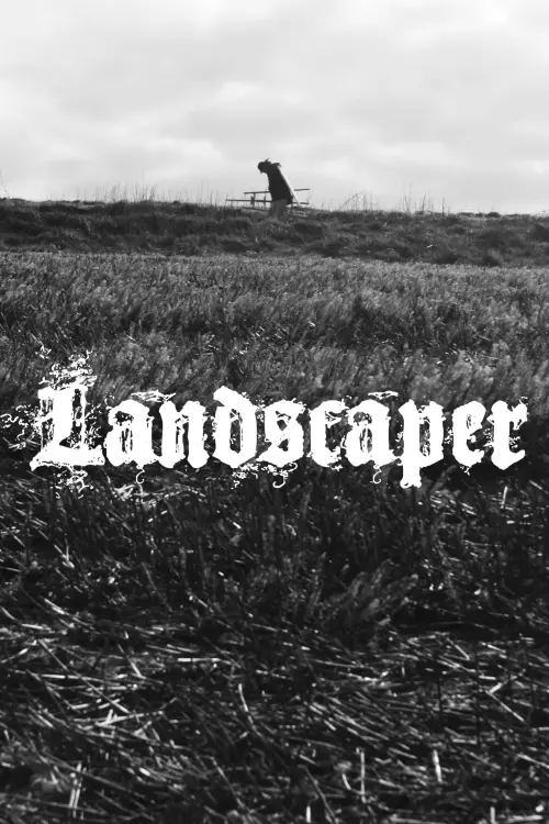 Movie poster "Landscaper"